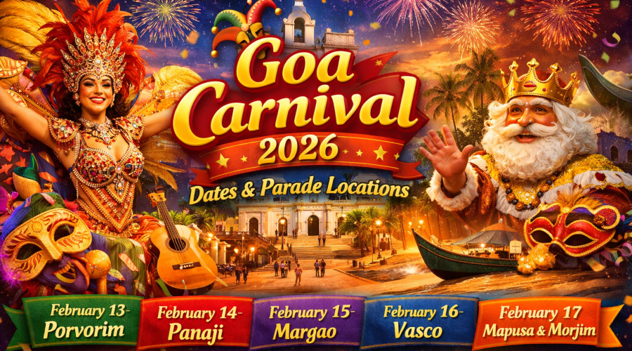Goa Carnival 2026 Schedule & Parade Locations | Dates, Cities & Highlights